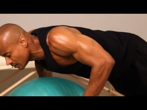 How to Do an Exercise Ball Push-Up | Chest Workout
